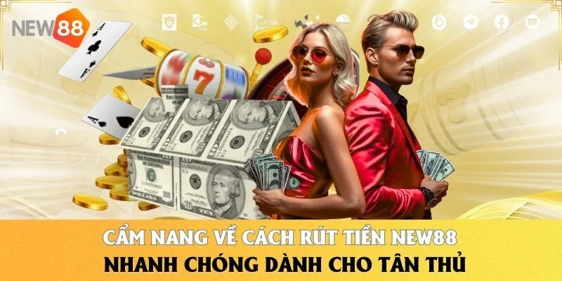 Rút Tiền NEW88