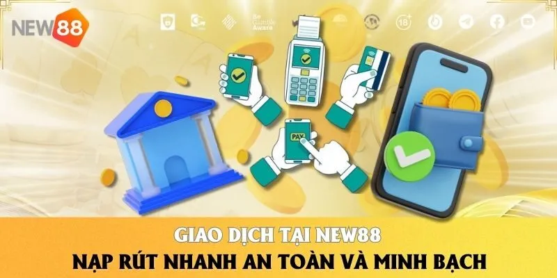 Giao Dịch Tại NEW88